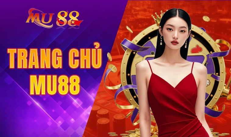 MU88 - TRANG CHỦ MU88 - NHÀ CÁI CÁ CƯỢC ONLINE SỐ 1 VIỆT NAM 34 MU88 - Trang Chủ MU 88 - Nhà Cái Cá Cược Online Số 1 Việt Nam